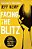Facing The Blitz: Three Strategies For Turning Trials Into Triumphs-.. - Imagem 1