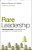 Rare Leadership: 4 Uncommon Habits For Increasing Trust, Joy, And Engagement In The People You Lead-.. - Imagem 1