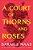A Court Of Thorns And Roses-.. - Imagem 1