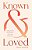 Known And Loved: Experiencing The Affection Of God In Psalm 139-.. - Imagem 1