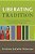 Liberating Tradition: Women's Identity And Vocation In Christian Perspective-.. - Imagem 1