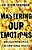 Mastering Our Emotions: Biblical Principles For Emotional Health-.. - Imagem 1