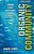 Organic Community: Creating A Place Where People Naturally Connect-.. - Imagem 1