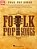 Folk Pop Songs - Easy Guitar Songbook With Notes And Tab 40 Iconic Hits Beginner-Friendly Sheet Music For Guitarists Acoustic Hits For All Skill Level-.. - Imagem 1