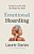 Emotional Hoarding: Letting Go Of The Stuff That Keeps You Stuck-.. - Imagem 1
