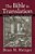 The Bible In Translation: Ancient And English Versions-.. - Imagem 1