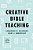 Creative Bible Teaching-.. - Imagem 1
