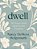 Dwell: 30 Days With God In The Psalms: A Devotional-.. - Imagem 1