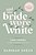 And The Bride Wore White Study Journal: A 4-Week Discipleship Experience For Individuals And Groups-.. - Imagem 1