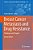 Breast Cancer Metastasis And Drug Resistance: Challenges And Progress-.. - Imagem 1