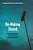 Re-Making Sound: An Experiential Approach To Sound Studies-.. - Imagem 1