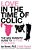 Love In The Time Of Colic: The New Parents' Guide To Getting It On Again-.. - Imagem 1