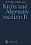 Krebs Und Alternativmedizin II-.. - Imagem 1