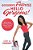 Goodbye Fatness, Hello Gorgeous!: Tips And Tricks For Overcoming Healthy Eating Obstacles-.. - Imagem 1