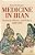 Medicine In Iran: Profession, Practice And Politics, 1800-1925-.. - Imagem 1