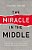 The Miracle In The Middle: Finding God's Voice In The Void-.. - Imagem 1