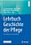Lehrbuch Geschichte Der Pflege: Für Studium Und Ausbildung-.. - Imagem 1