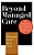 Beyond Managed Care: How Consumers And Technology Are Changing The Future Of Health Care-.. - Imagem 1