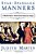Star-Spangled Manners: In Which Miss Manners Defends American Etiquette (For A Change) (Revised)-.. - Imagem 1