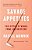 Savage Appetites: True Stories Of Women, Crime, And Obsession-.. - Imagem 1