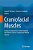Craniofacial Muscles: A New Framework For Understanding The Effector Side Of Craniofacial Muscle Control-.. - Imagem 1