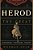 Herod The Great: Statesman, Visionary, Tyrant-.. - Imagem 1
