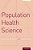 Population Health Science-.. - Imagem 1