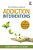 The Definitive Guide To Addiction Interventions: A Collective Strategy-.. - Imagem 1