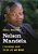 Nelson Mandela: A Reference Guide To His Life And Works-.. - Imagem 1