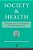 Society And Health: An Introduction To Social Science For Health Professionals-.. - Imagem 1