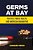 Germs At Bay: Politics, Public Health, And American Quarantine-.. - Imagem 1