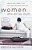 Women Who Do Too Much: How To Stop Doing It All And Start Enjoying Your Life-.. - Imagem 1