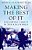 Making The Best Of It: Following Christ In The Real World-.. - Imagem 1