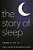 Story Of Sleep: From A To Zzzz-.. - Imagem 1