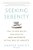 Seeking Serenity: The 10 New Rules For Health And Happiness In The Age Of Anxiety-.. - Imagem 1