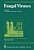 Fungal Viruses: Xiith International Congress Of Microbiology, Mycology Section, Munich, 3-8 September, 1978-.. - Imagem 1