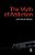 Myth Of Addiction: Second Edition-.. - Imagem 1