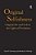 Original Selfishness: Original Sin And Evil In The Light Of Evolution-.. - Imagem 1