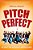 Pitch Perfect: The Quest For Collegiate A Cappella Glory-.. - Imagem 1