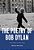The Poetry Of Bob Dylan: Thirty Essays On Thirty Songs-.. - Imagem 1