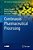 Continuous Pharmaceutical Processing-.. - Imagem 1