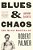 Blues & Chaos-.. - Imagem 1