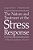 The Nature And Treatment Of The Stress Response: A Practical Guide For Clinicians-.. - Imagem 1