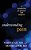 Understanding Pain: An Introduction For Patients And Caregivers-.. - Imagem 1