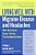 Living Well With Migraine Disease And Headaches: What Your Doctor Doesn't Tell You... That You Need To Know-.. - Imagem 1