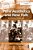 Punk Aesthetics And New Folk: Way Down The Old Plank Road. By John Encarnacao-.. - Imagem 1