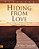 Hiding From Love Workbook: How To Change The Withdrawal Patterns That Isolate And Imprison You-.. - Imagem 1