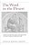 The Word In The Desert: Scripture And The Quest For Holiness In Early Christian Monasticism-.. - Imagem 1