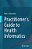 Practitioner's Guide To Health Informatics-.. - Imagem 1