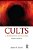 Cults: A Reference And Guide-.. - Imagem 1